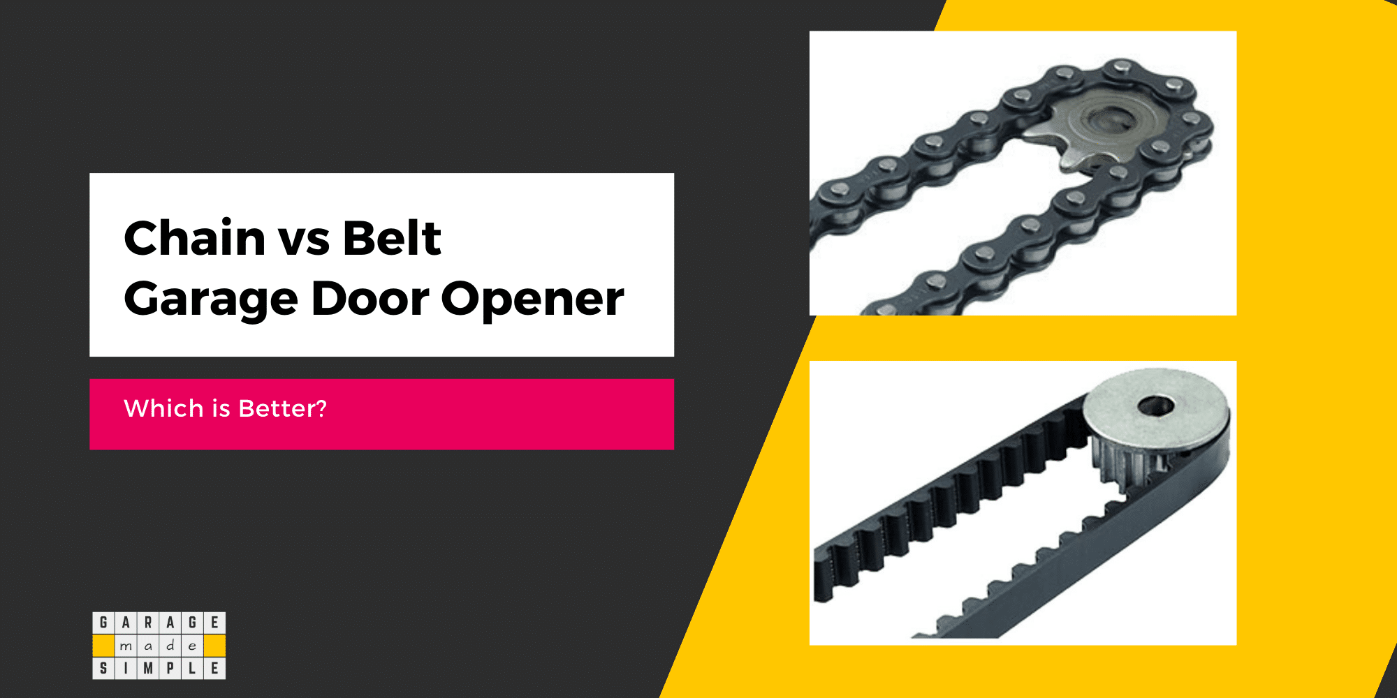 Is A Chain Garage Door Opener Really Better Than Belt?