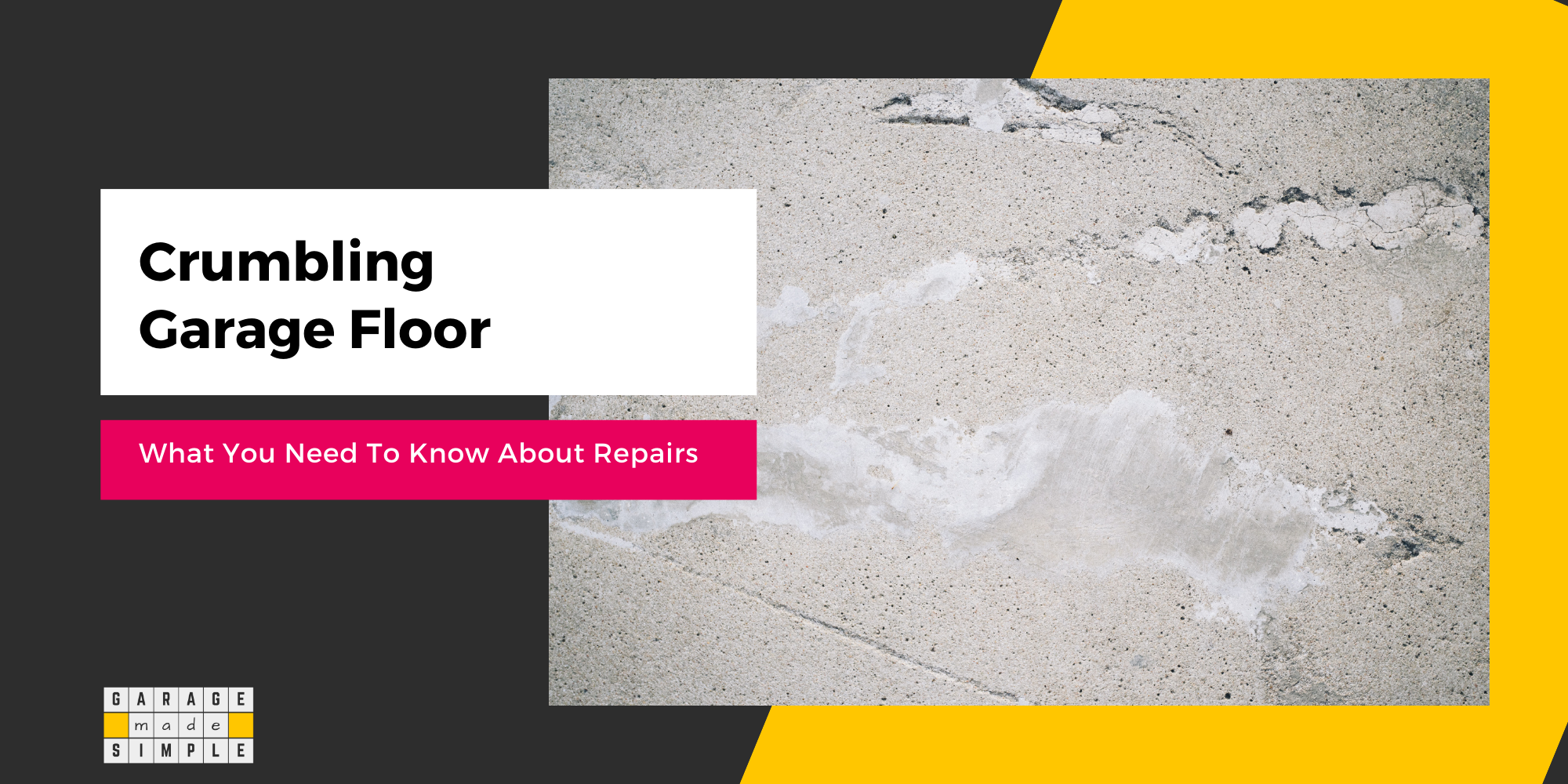 How To Fix Crumbling Concrete Garage Floor? (One Helpful Guide!)