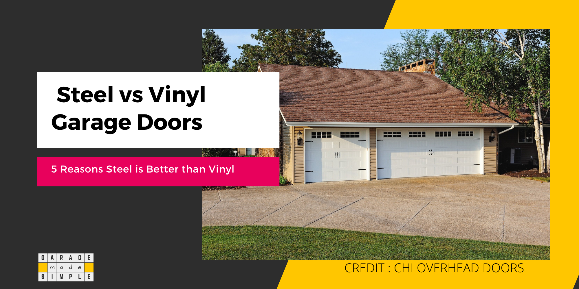Steel vs Vinyl Garage Doors Feature Image