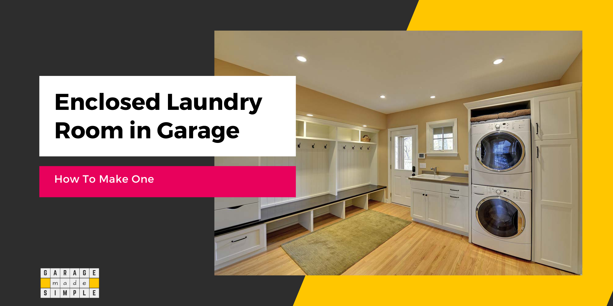 How to Make an Enclosed Laundry Room in a Garage