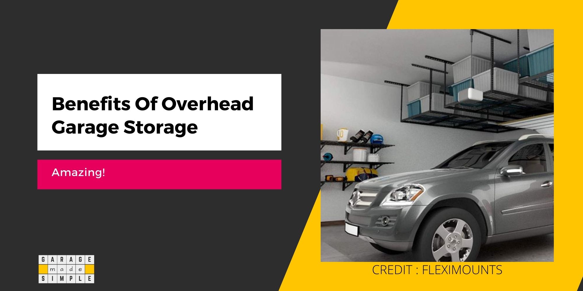 9 Of The Best Benefits Of Overhead Garage Storage (Amazing!)