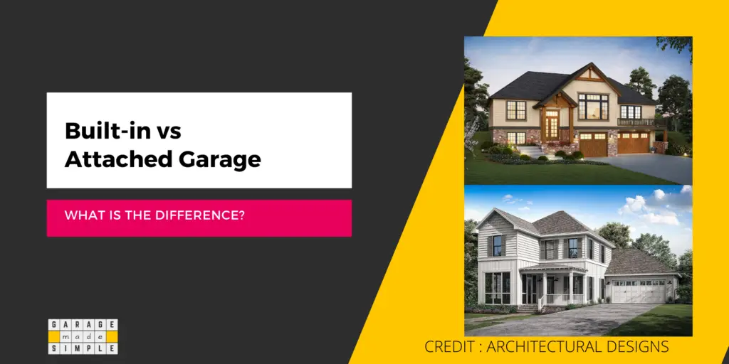 Built-in Vs Attached Garage