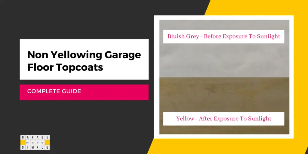 Non Yellowing Garage Floor Topcoats