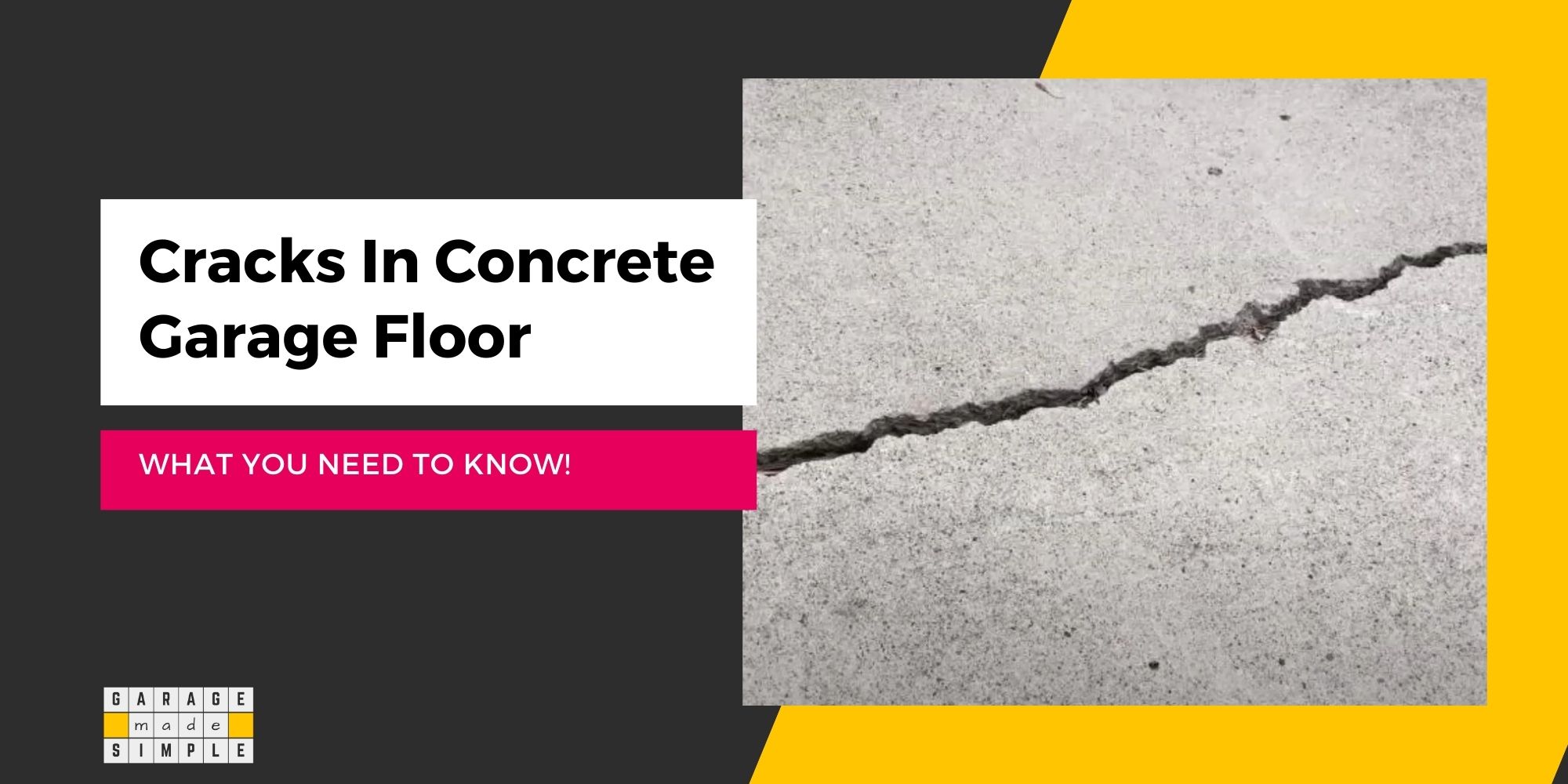 Cracks in Concrete Garage Floor: What You Need To Know!