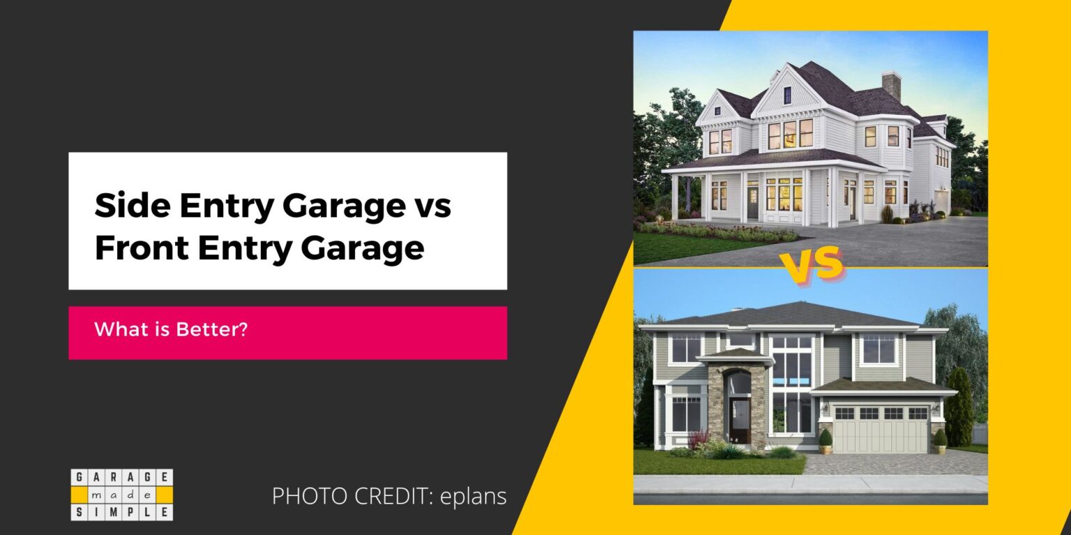 Side Entry Tips Side Entry Garage vs Front Entry Garage (What Is Better?)