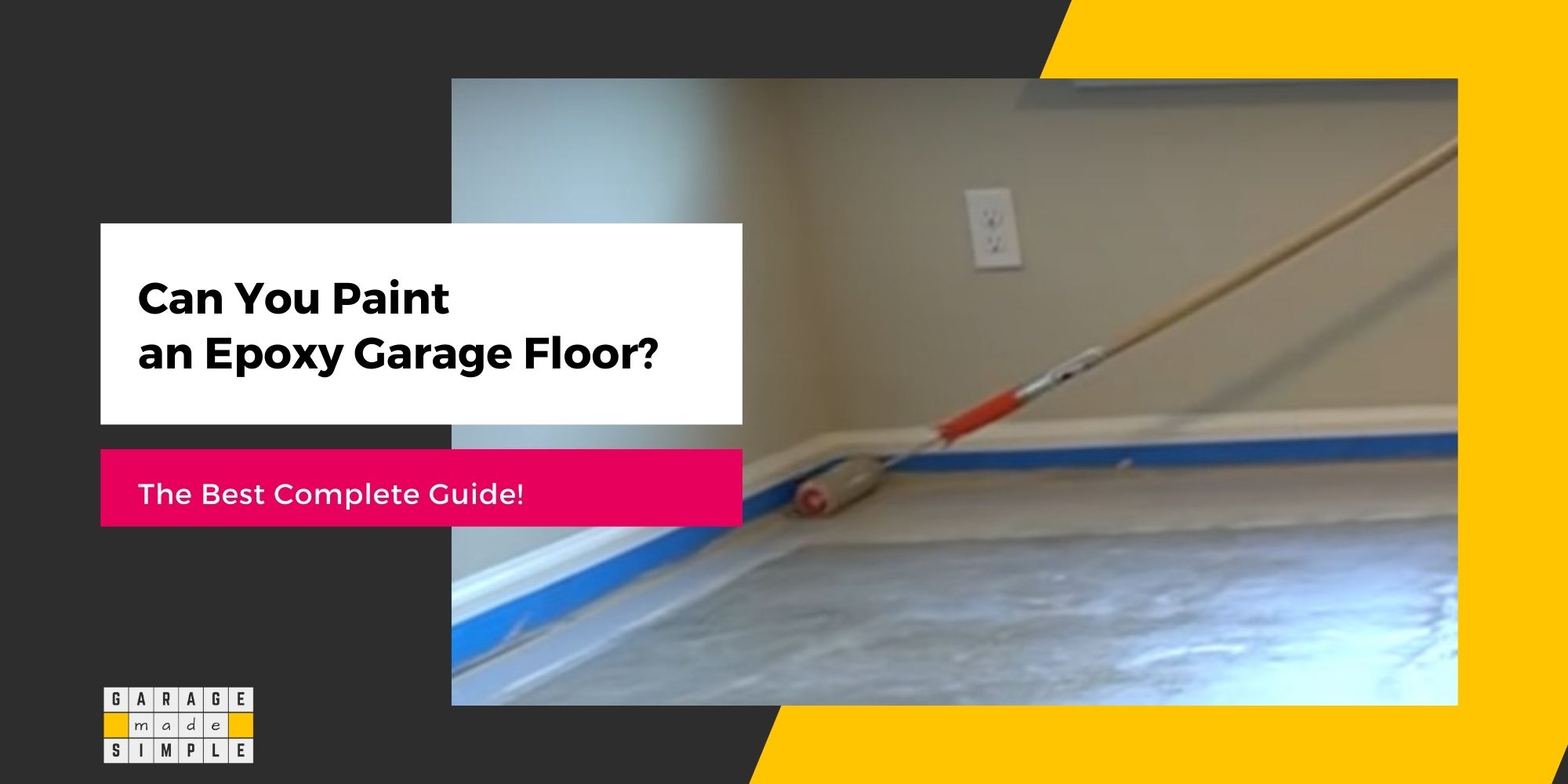 Can You Paint Over an Epoxy Garage Floor? (The Best Complete Guide!)