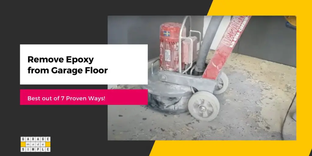 Remove Epoxy from Garage Floor