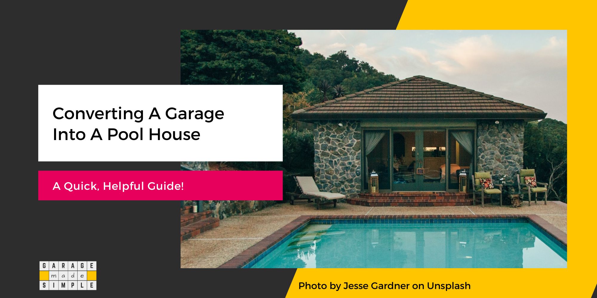 Garage Into Pool House: 5 Step Really Quick & Helpful Guide!