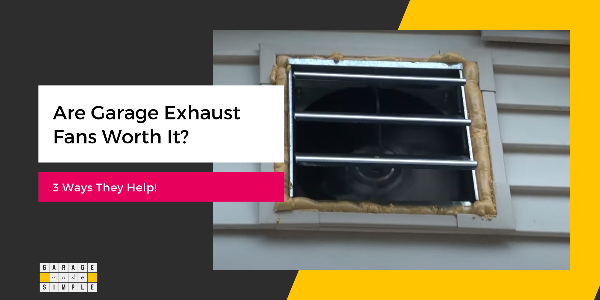 Are Garage Exhaust Fans Worth It?