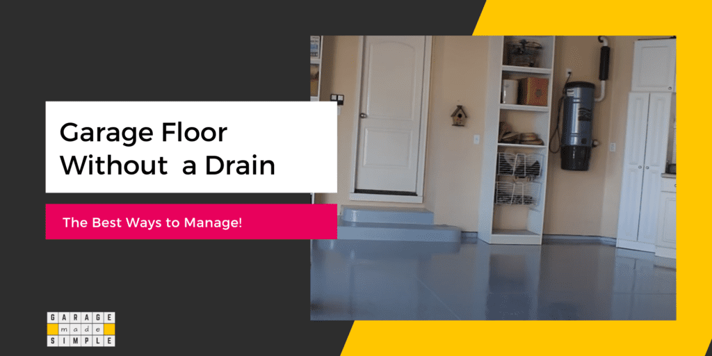 Garage Floor Without A Drain