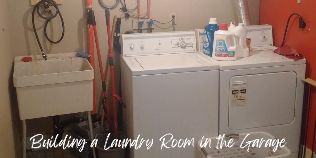 Building a Laundry Room in a Garage