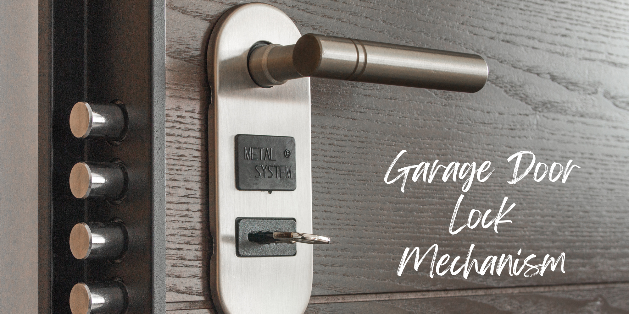 Garage Door Lock Mechanism: A Comprehensive Guide[ 2026]