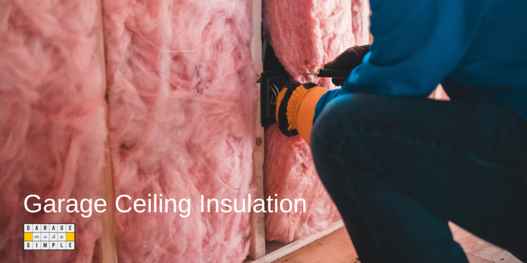 Garage Ceiling Insulation