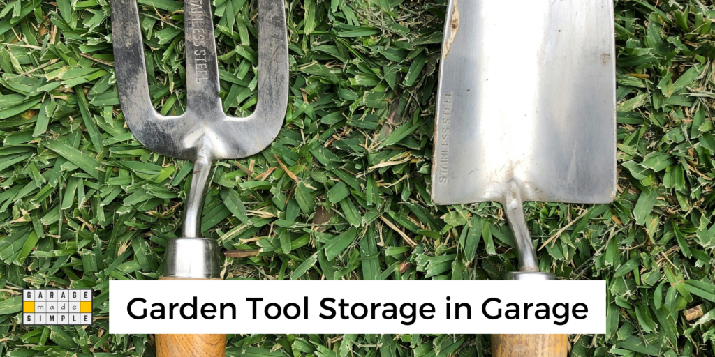 Garden Tool Storage in Garage