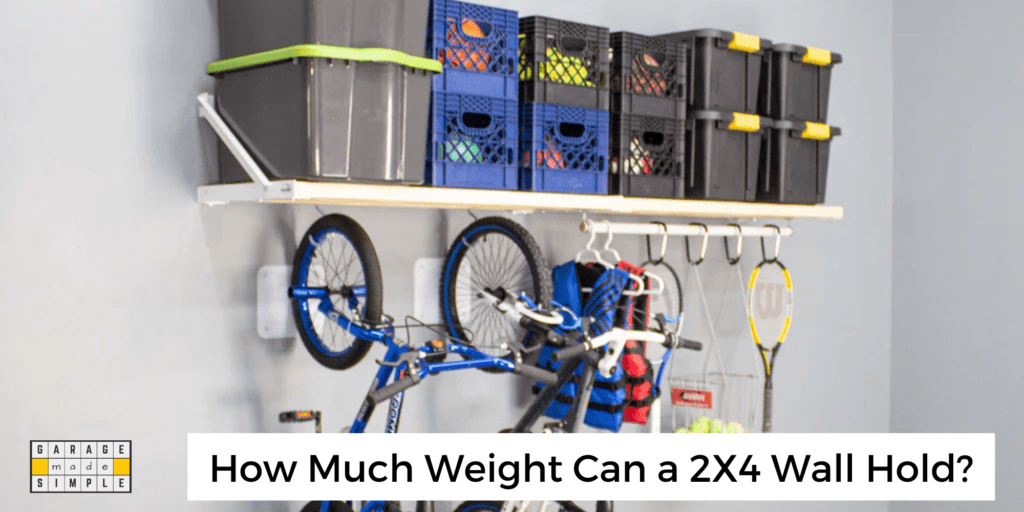 How Much Weight Can a 2X4 Wall Hold?