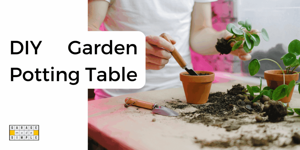 DIY Garden Potting Table
