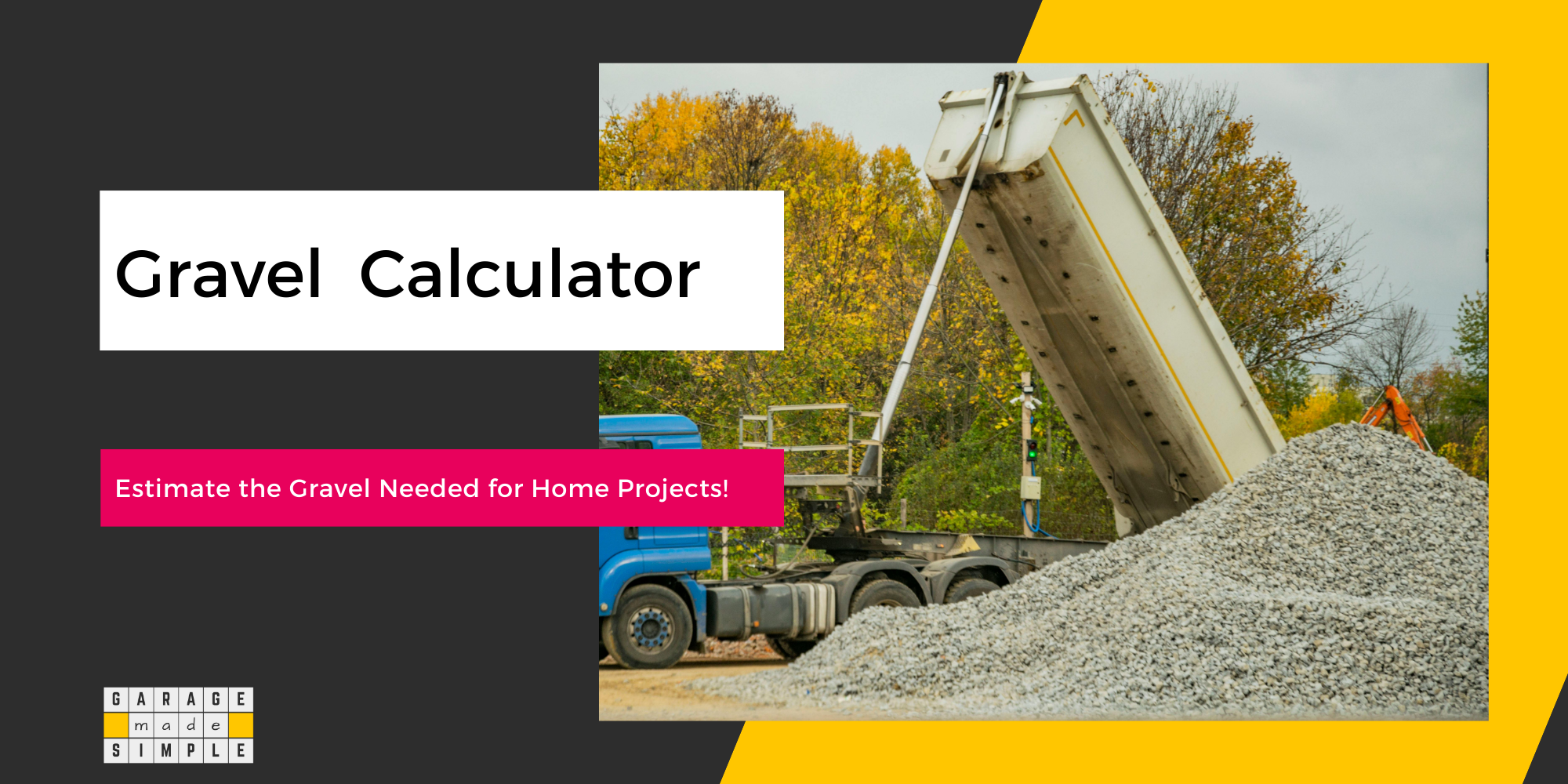 Best Gravel Calculator for 5 Common Home DIY Projects!
